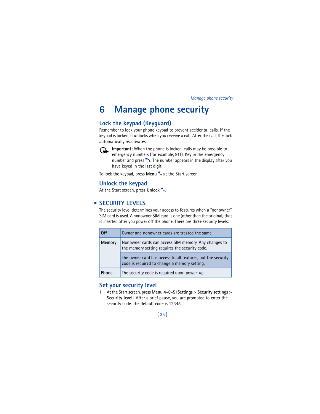 Nokia 6200 Manage phone security, Lock the keypad Keyguard, Unlock the keypad, Security Levels, Set your security level 