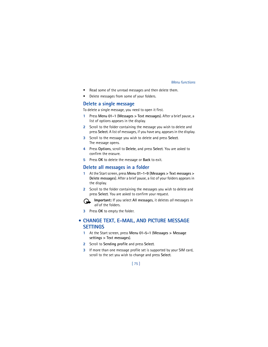 Nokia 6200 Delete a single message, Delete all messages in a folder, Change TEXT, E-MAIL, and Picture Message Settings 