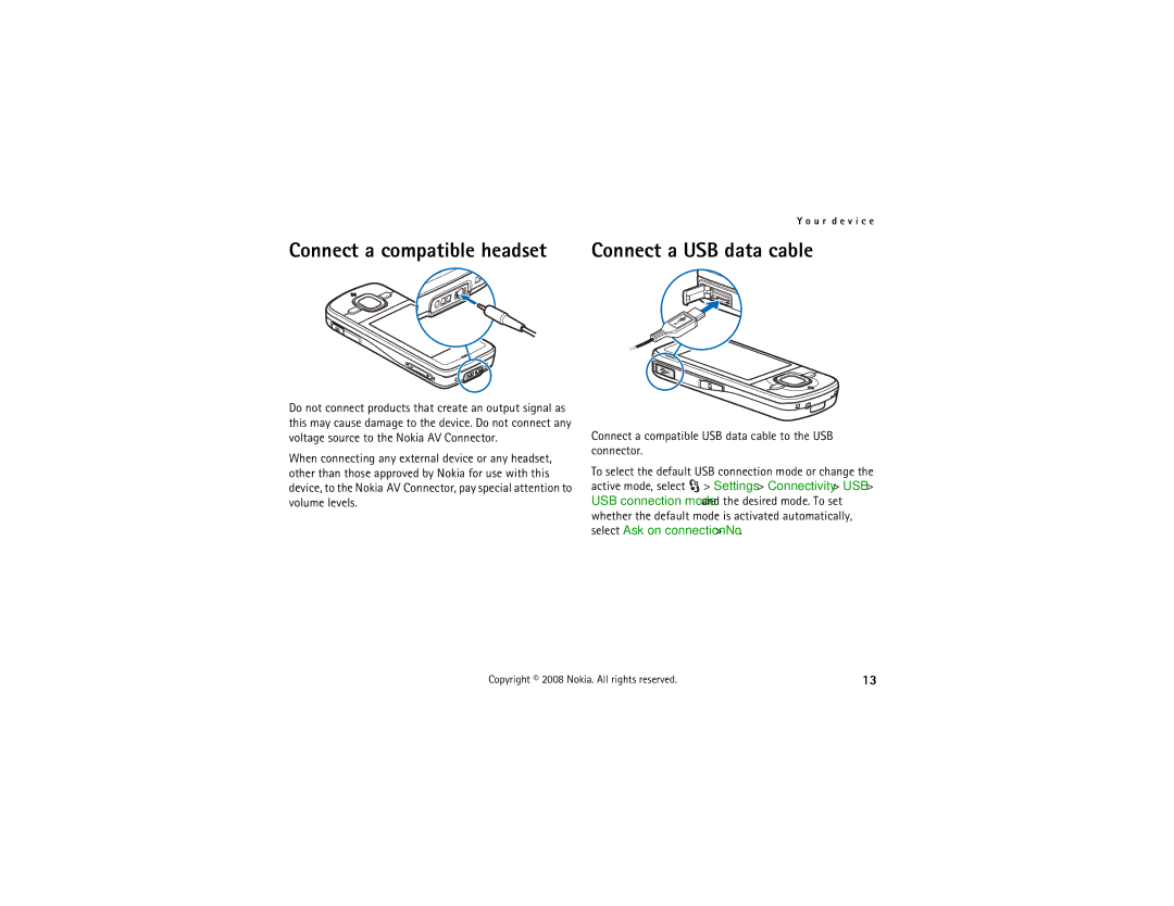 Nokia 6210 manual Connect a compatible headset, Connect a USB data cable 