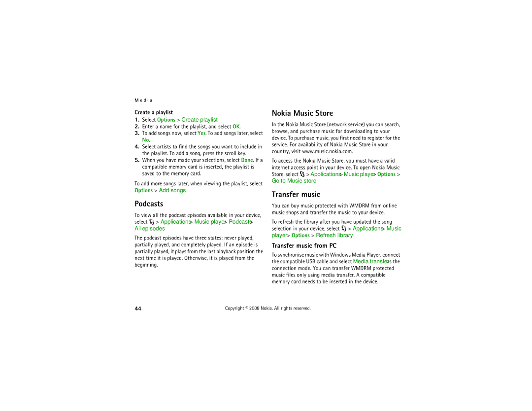 Nokia 6210 manual Podcasts, Nokia Music Store, Transfer music, Create a playlist, Select Options Create playlist 