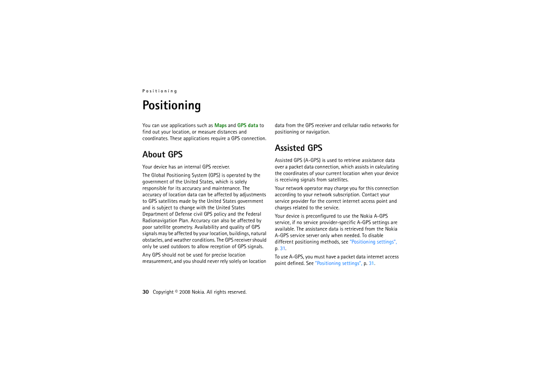 Nokia 6220 manual Positioning, About GPS, Assisted GPS, Your device has an internal GPS receiver 