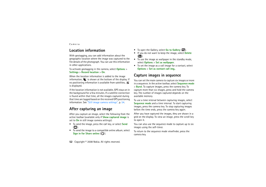 Nokia 6220 manual Location information, After capturing an image, Capture images in sequence, Is displayed 