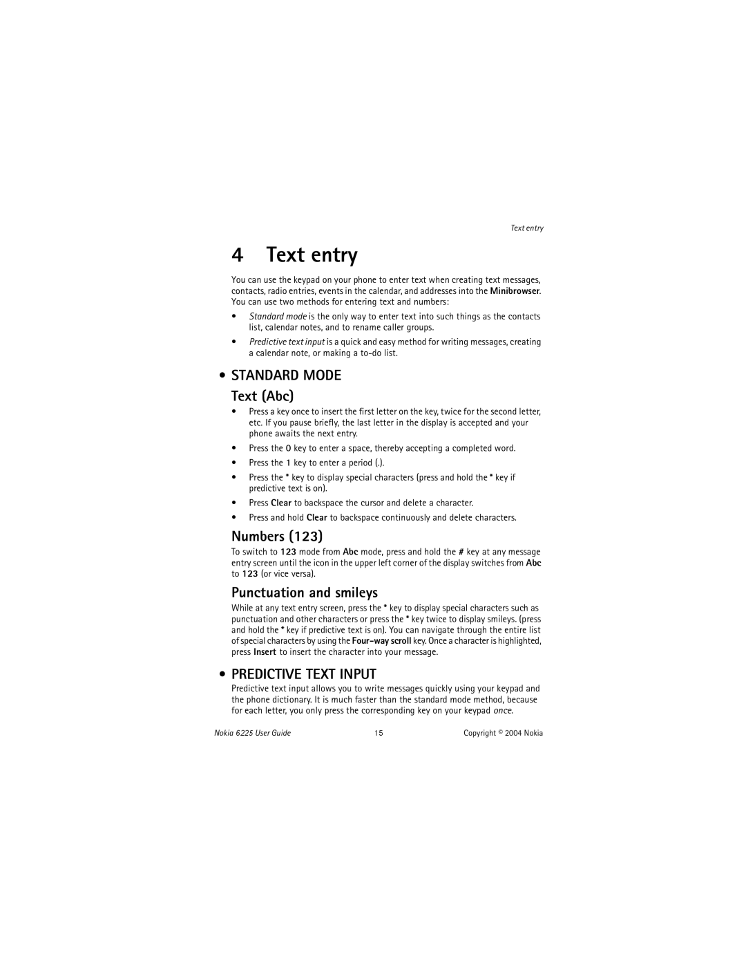 Nokia 6225 manual Text entry, Numbers, Punctuation and smileys, Predictive Text Input 