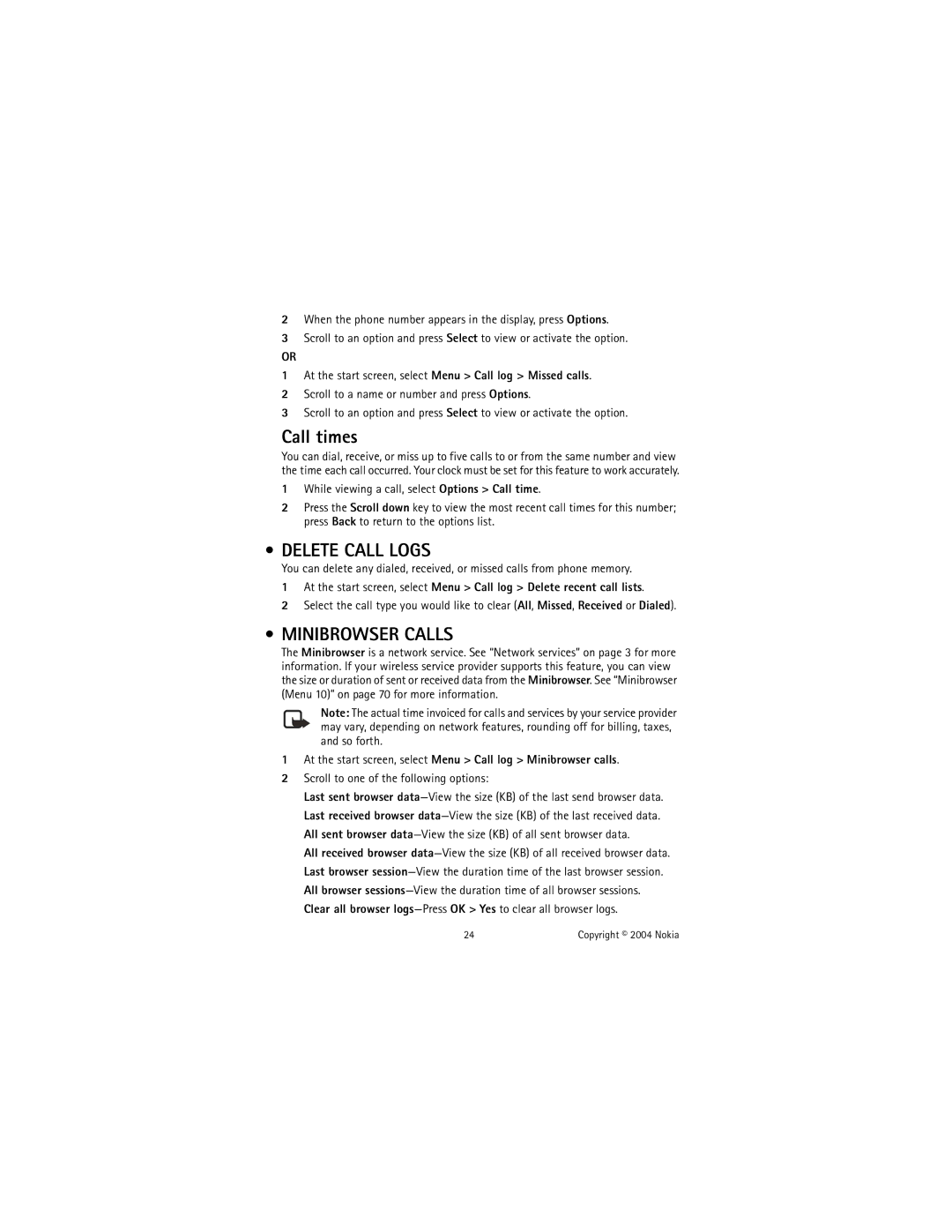 Nokia 6225 manual Call times, Delete Call Logs, Minibrowser Calls, At the start screen, select Menu Call log Missed calls 