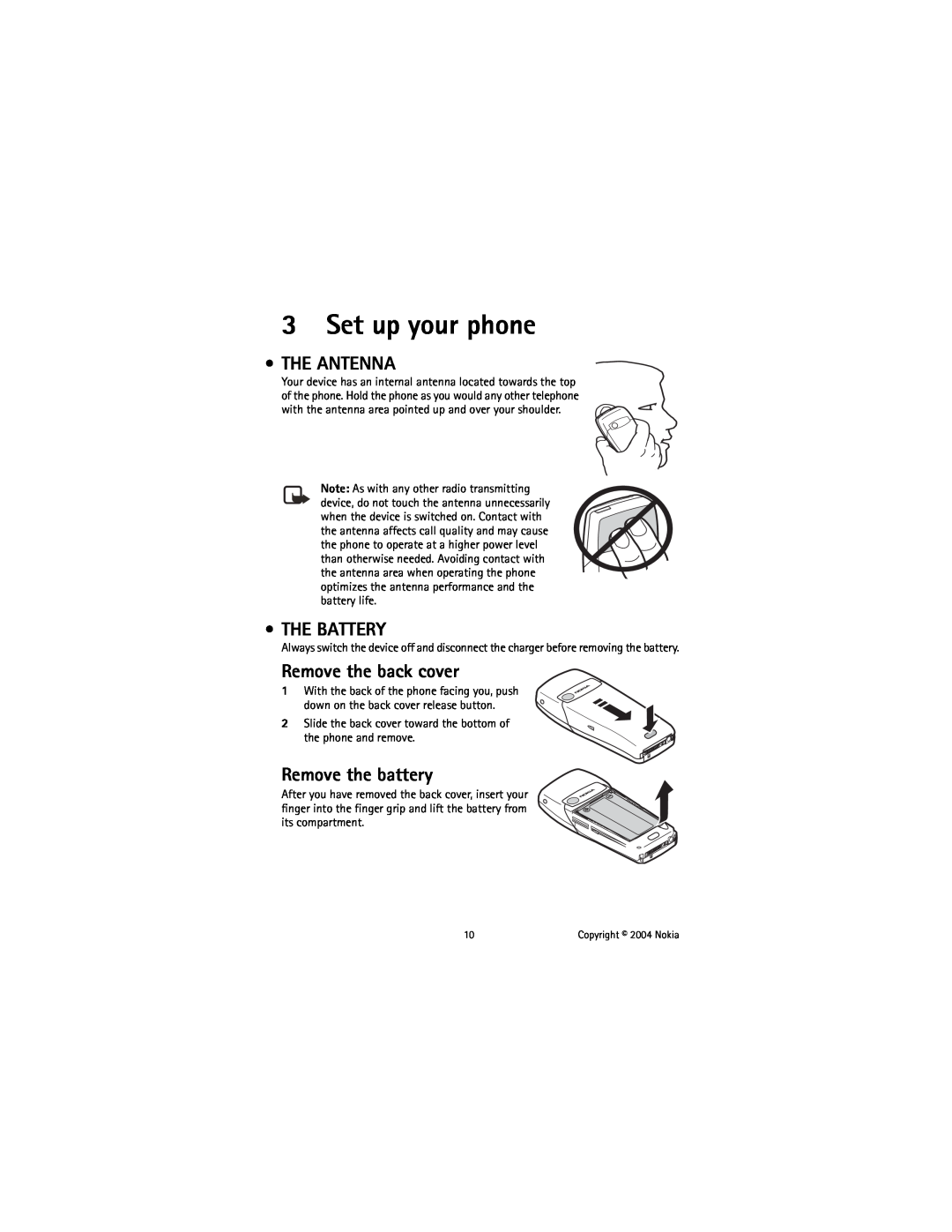 Nokia 6225 manual Set up your phone, The Antenna, The Battery, Remove the back cover, Remove the battery 