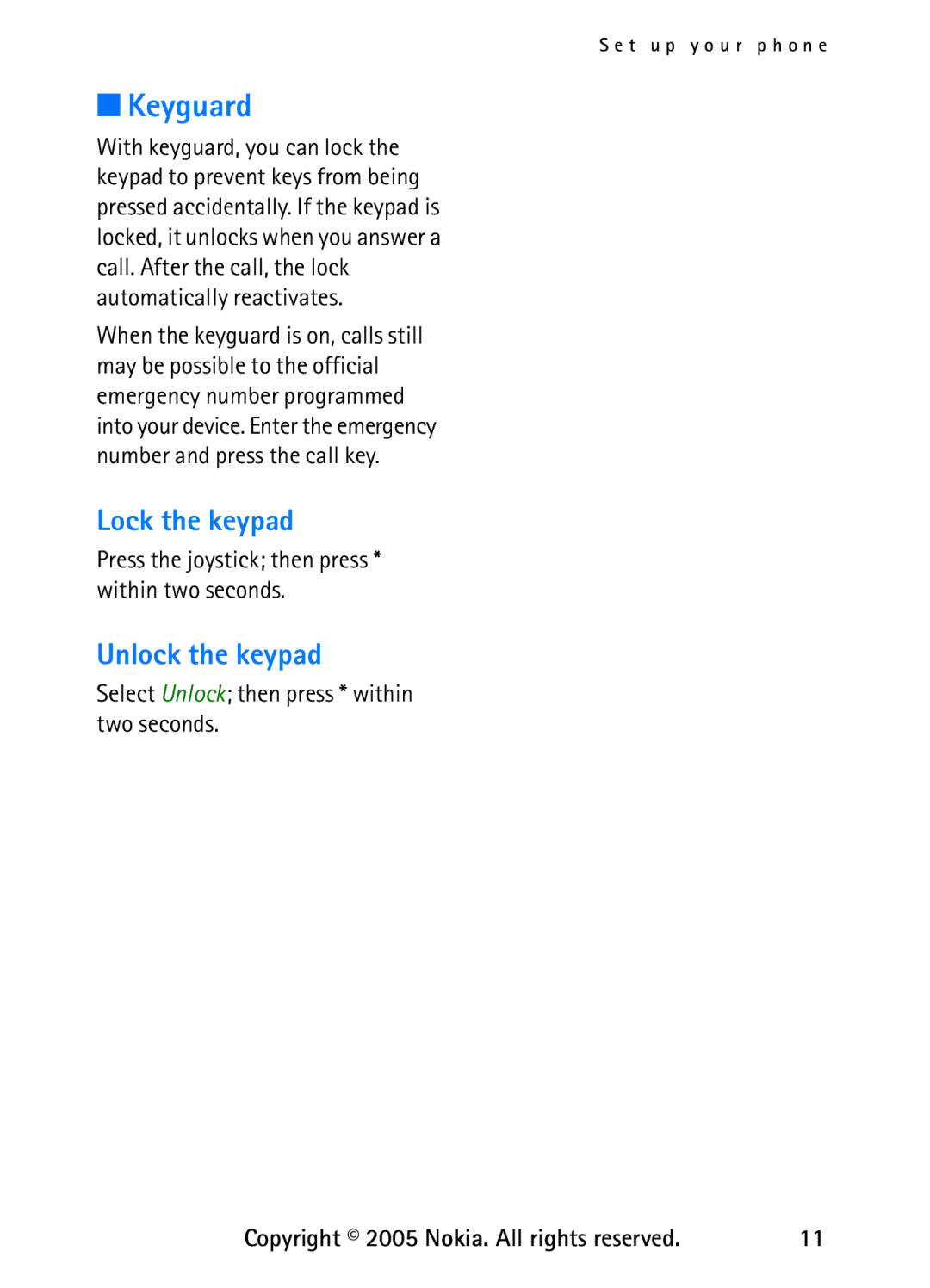 Nokia 6235 manual Keyguard, Lock the keypad, Unlock the keypad, Select Unlock then press * within two seconds 