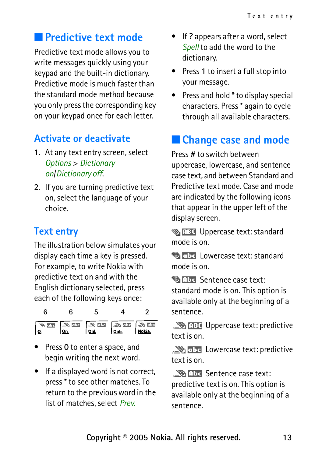 Nokia 6235 manual Predictive text mode, Change case and mode, Activate or deactivate, Text entry 