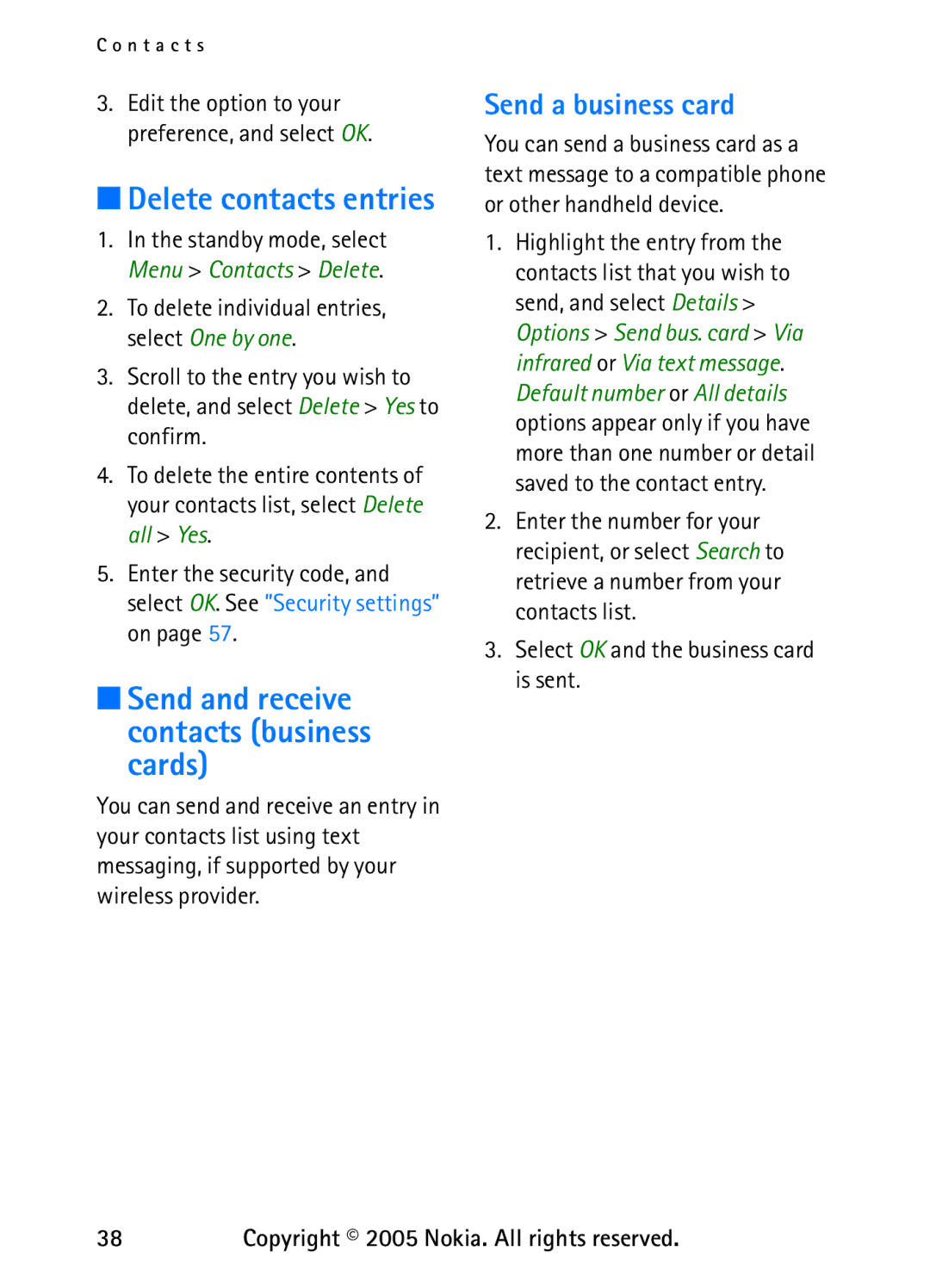 Nokia 6235 manual Delete contacts entries, Send and receive contacts business cards, Send a business card 