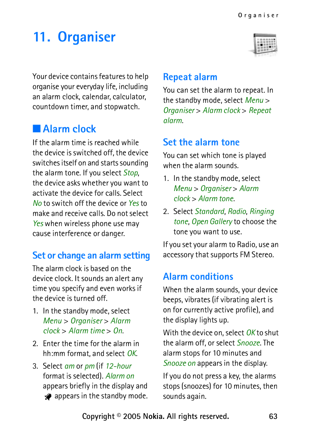 Nokia 6235 manual Organiser, Alarm clock, Repeat alarm, Set the alarm tone, Alarm conditions 