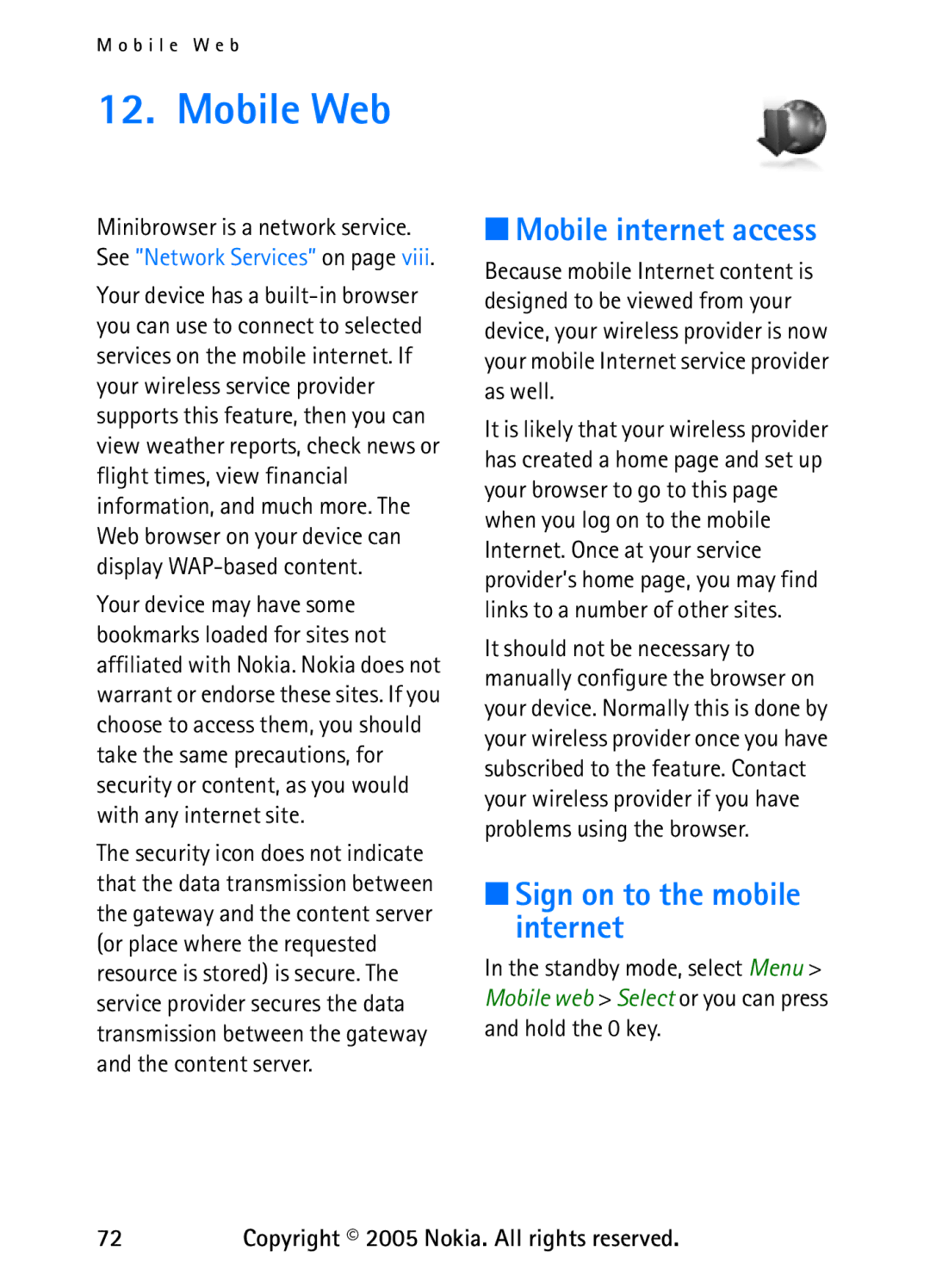 Nokia 6235 Mobile Web, Mobile internet access, Sign on to the mobile internet, Standby mode, select Menu, Hold the 0 key 