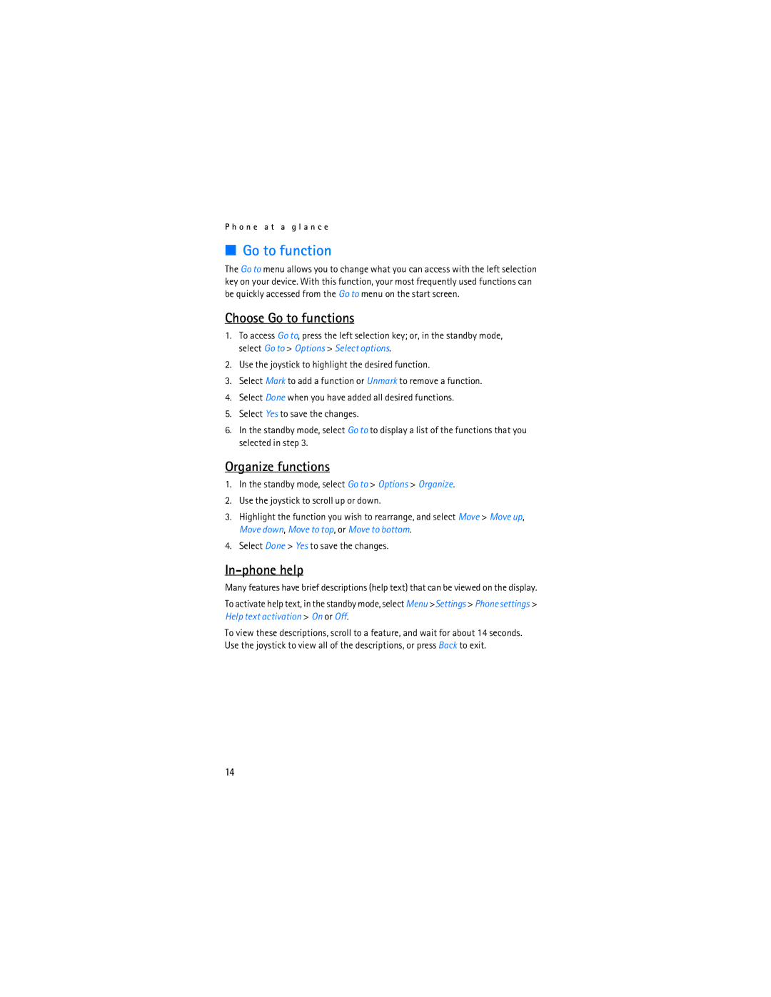 Nokia 6236i manual Choose Go to functions, Organize functions, In-phone help 