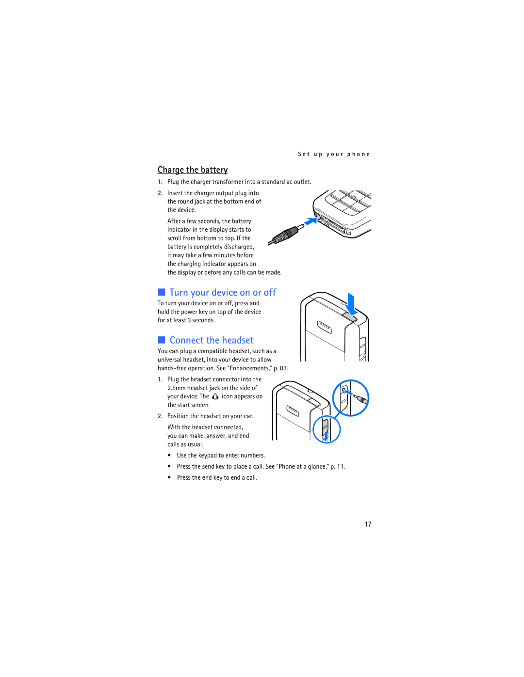 Nokia 6236i manual Turn your device on or off, Connect the headset, Charge the battery 