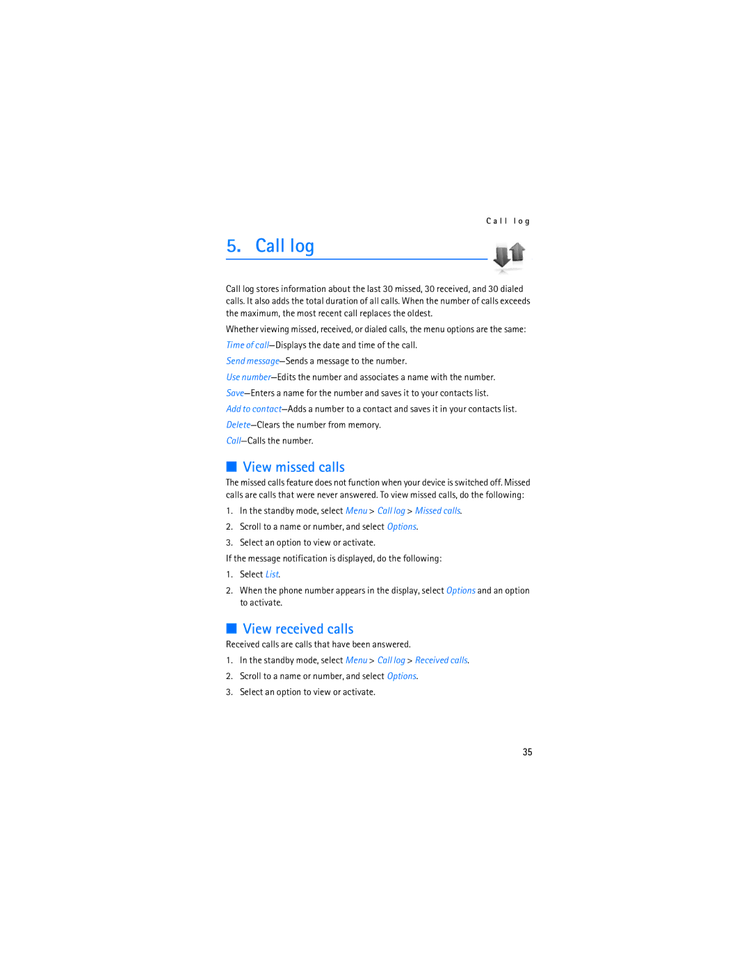 Nokia 6236i manual Call log, View missed calls, View received calls 
