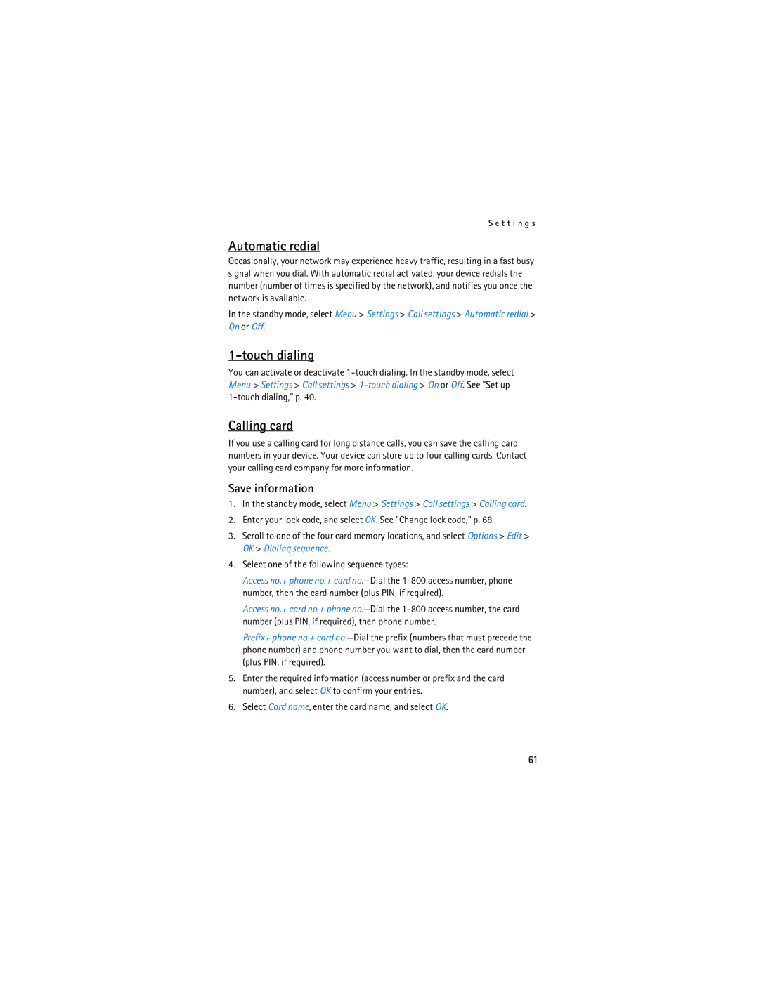 Nokia 6236i manual Automatic redial, Touch dialing, Calling card, Save information 