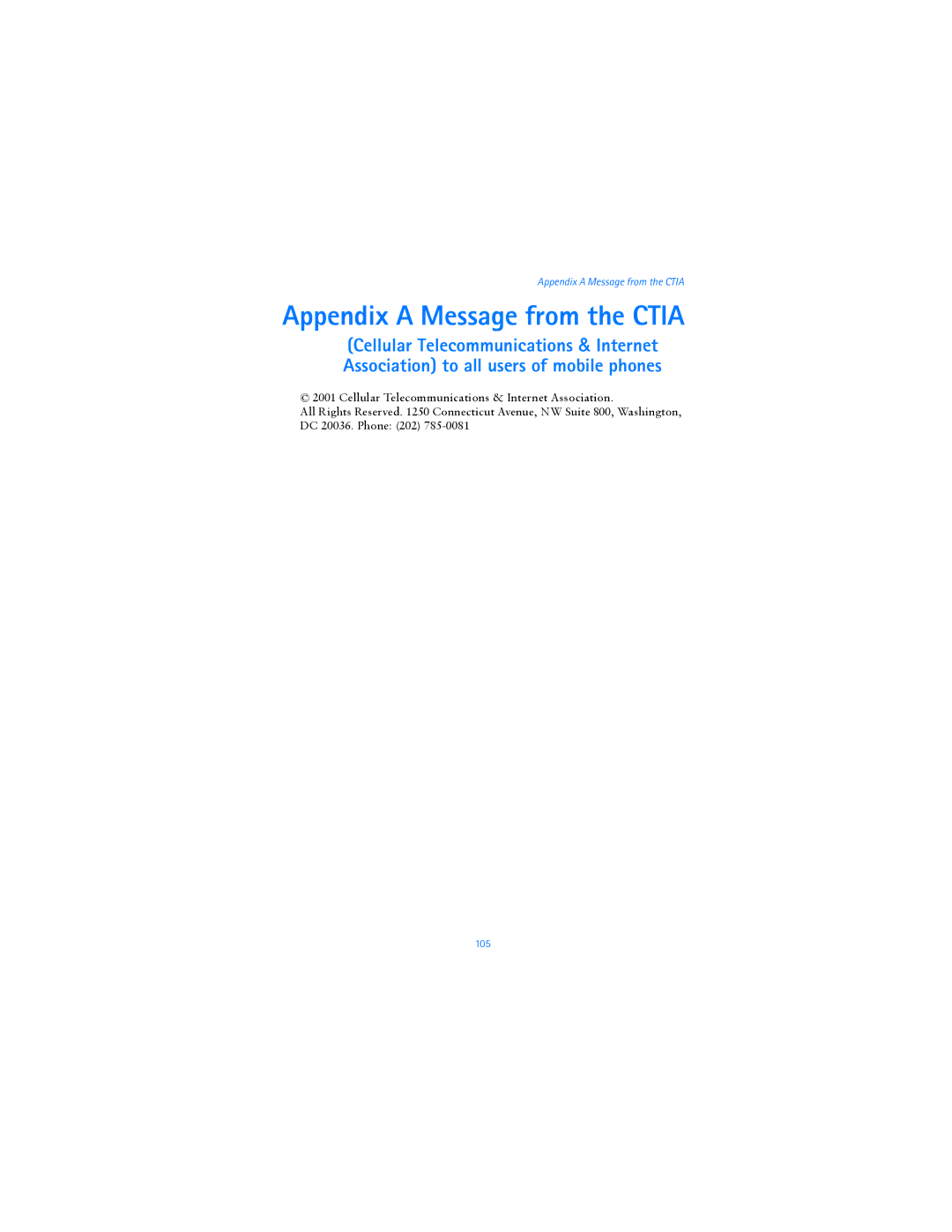 Nokia 6255i manual Appendix a Message from the Ctia 