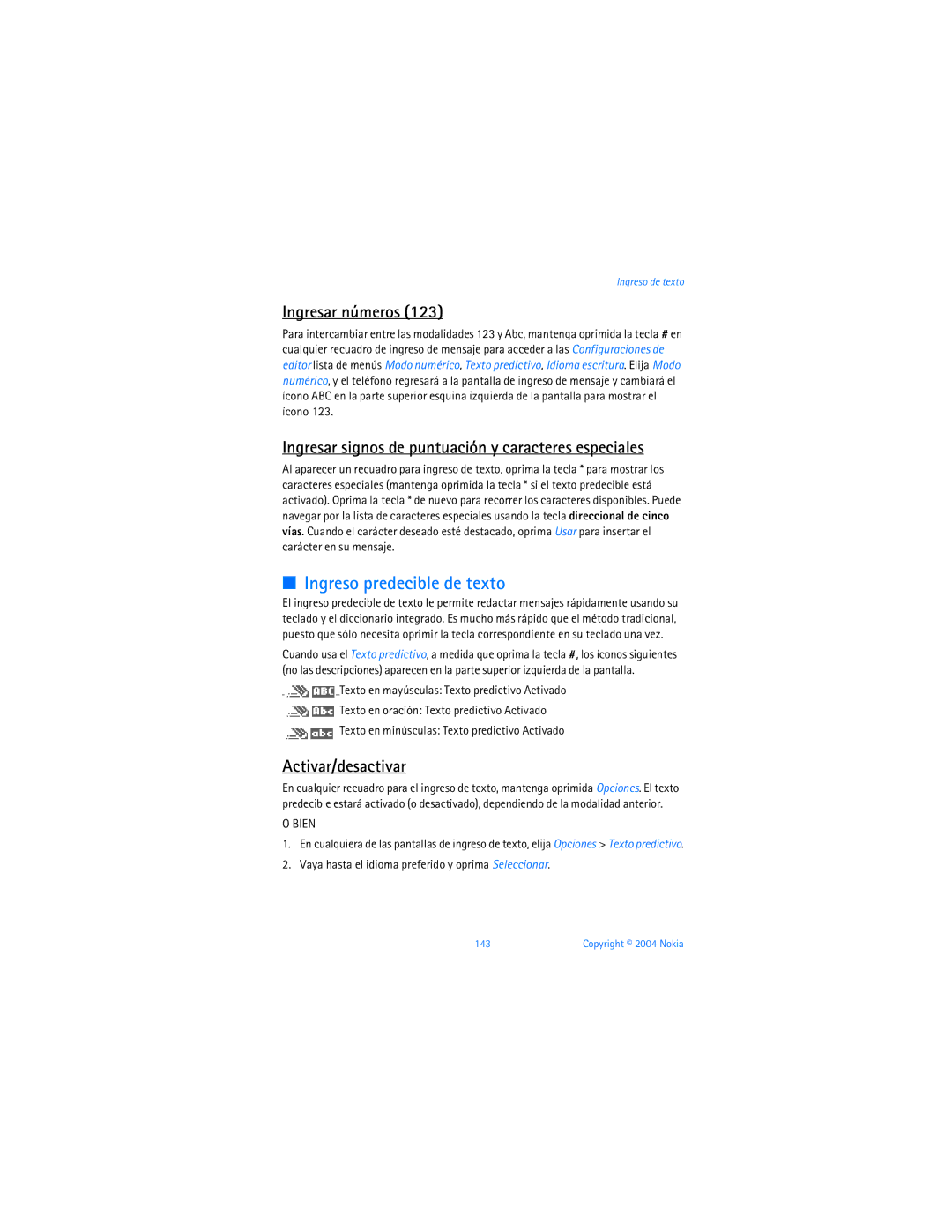 Nokia 6255i manual Ingreso predecible de texto, Ingresar números, Ingresar signos de puntuación y caracteres especiales 
