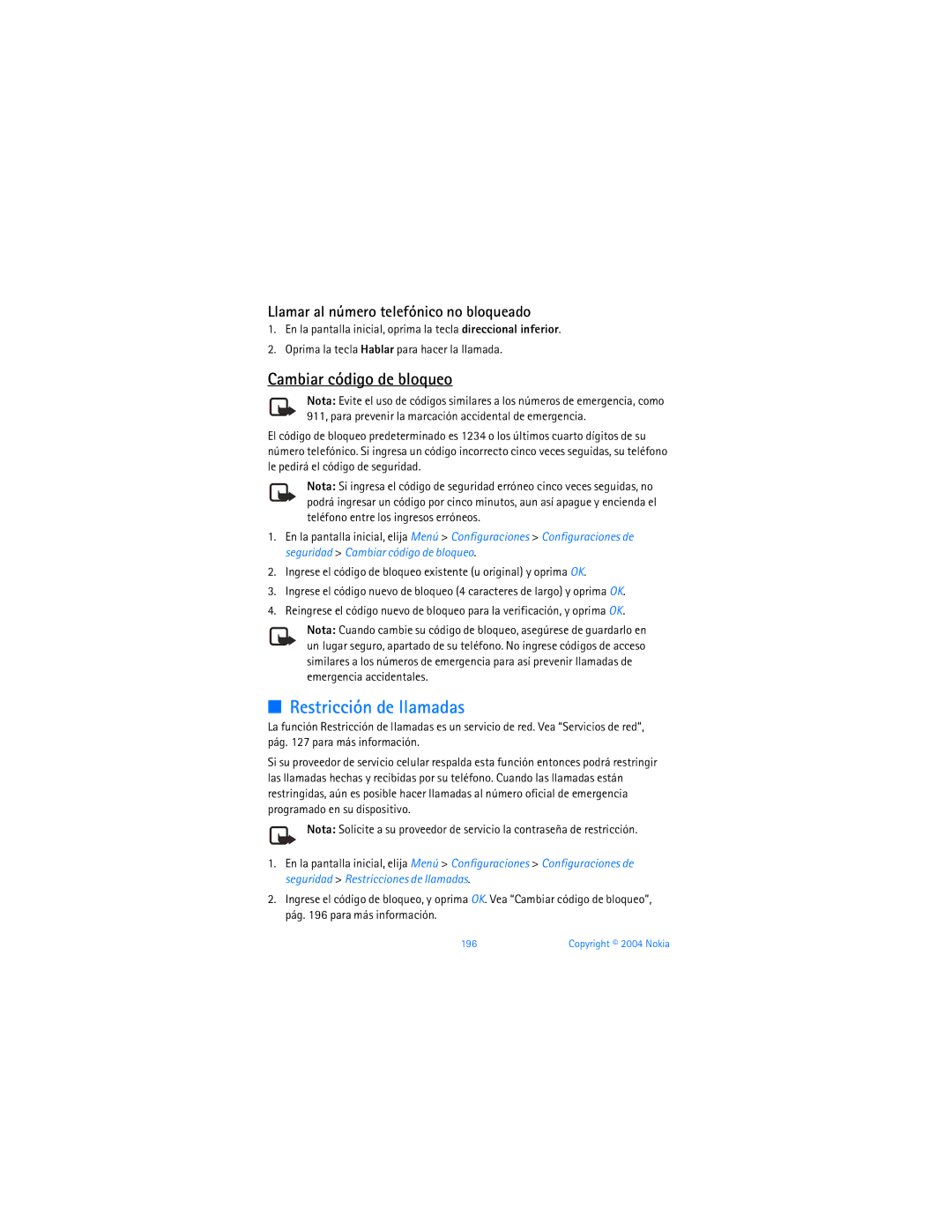 Nokia 6255i manual Restricción de llamadas, Cambiar código de bloqueo, Llamar al número telefónico no bloqueado 