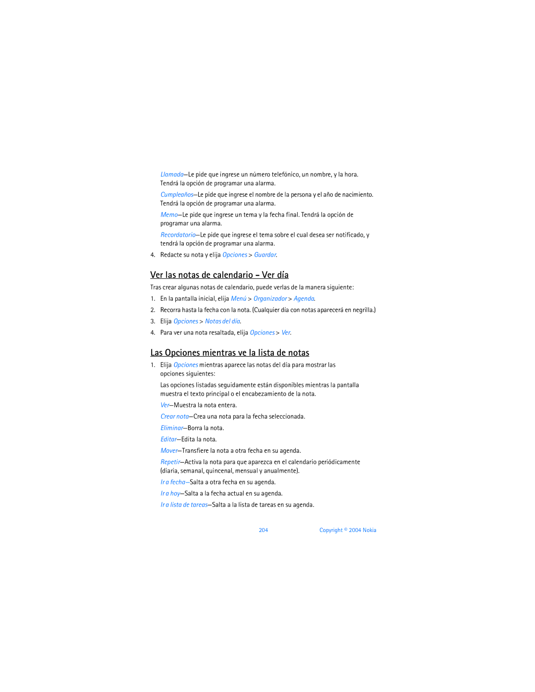 Nokia 6255i Ver las notas de calendario Ver día, Las Opciones mientras ve la lista de notas, Elija Opciones Notas del día 