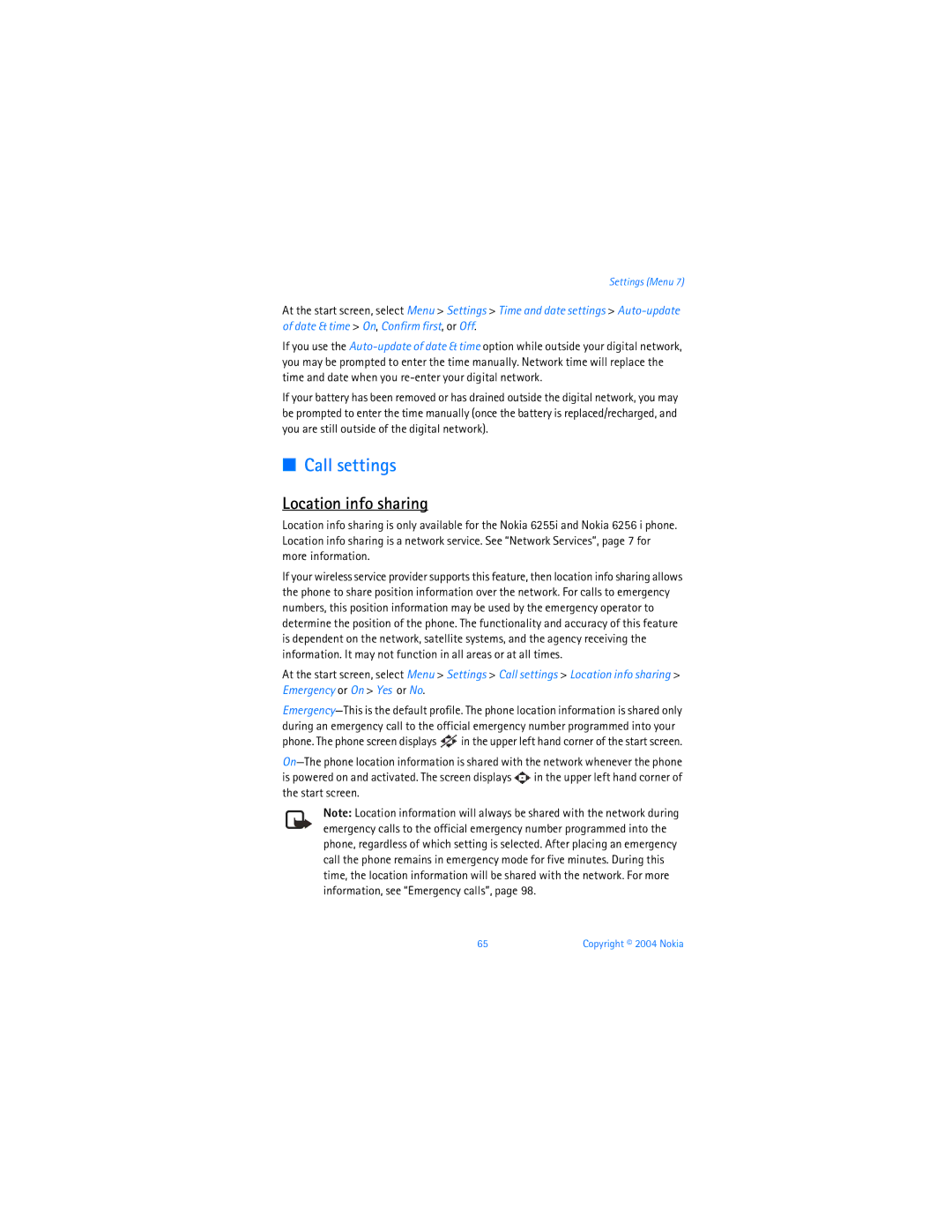 Nokia 6255i manual Call settings, Location info sharing 