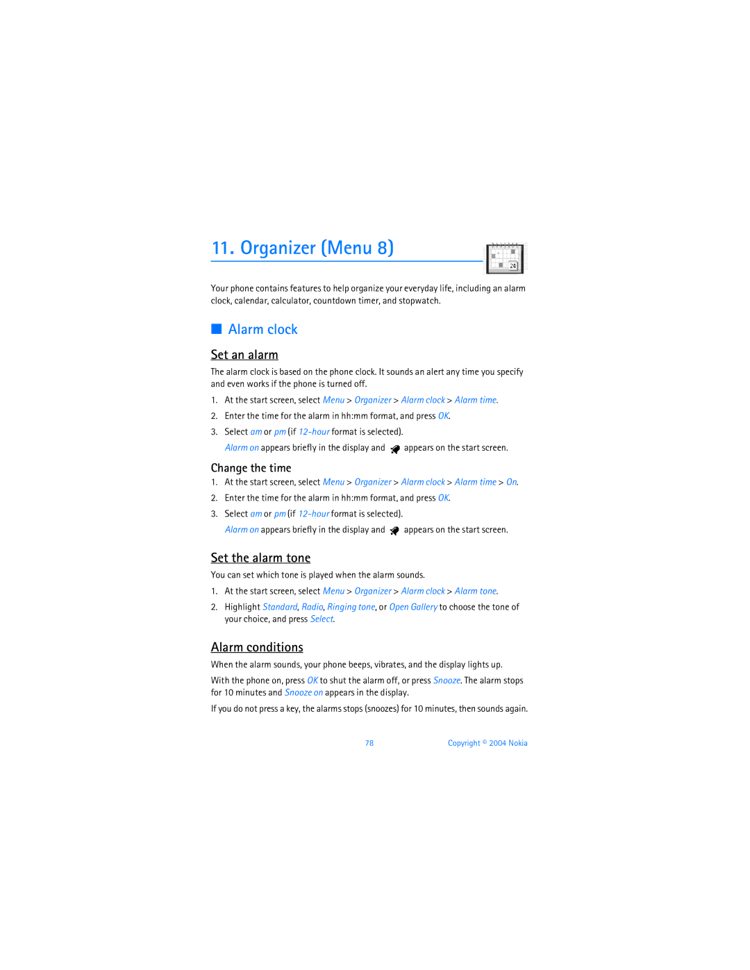 Nokia 6255i manual Organizer Menu, Alarm clock, Set an alarm, Set the alarm tone, Alarm conditions 