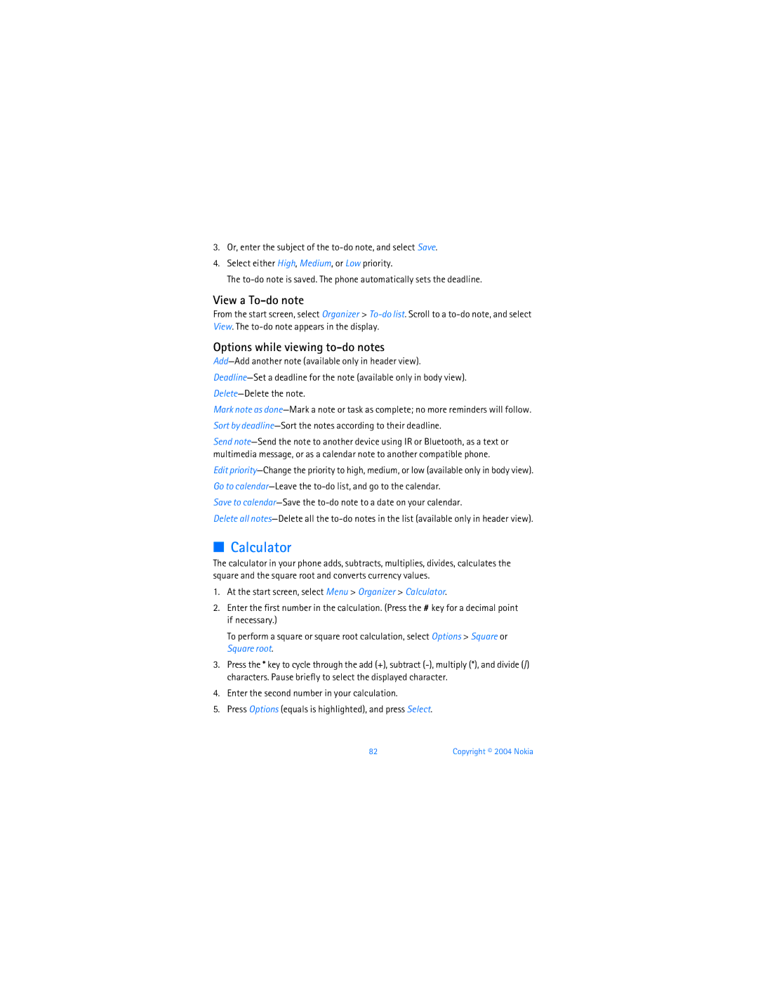 Nokia 6255i manual Calculator, View a To-do note, Options while viewing to-do notes 