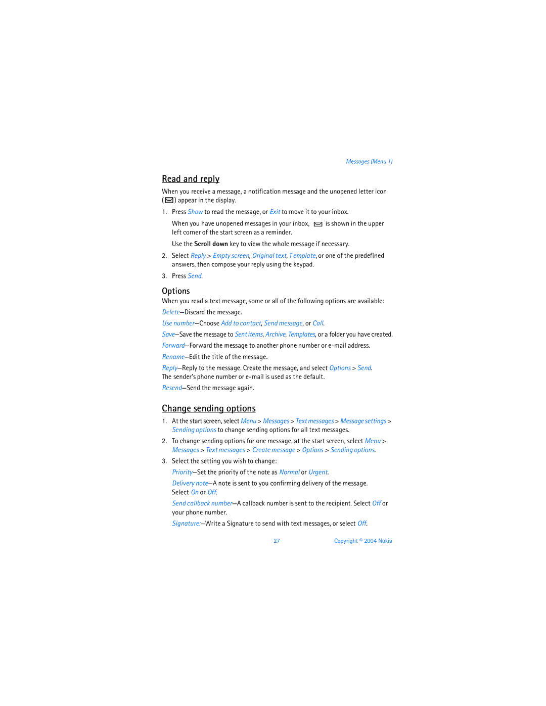 Nokia 6256 manual Read and reply, Change sending options, Options, Use number-ChooseAdd to contact, Send message, or Call 
