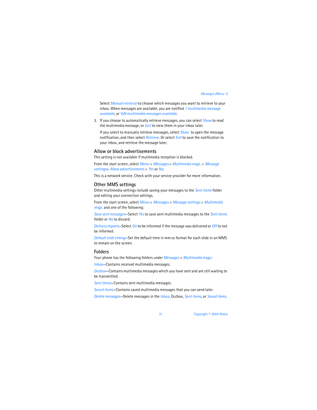 Nokia 6256 manual Allow or block advertisements, Other MMS settings, Folders 