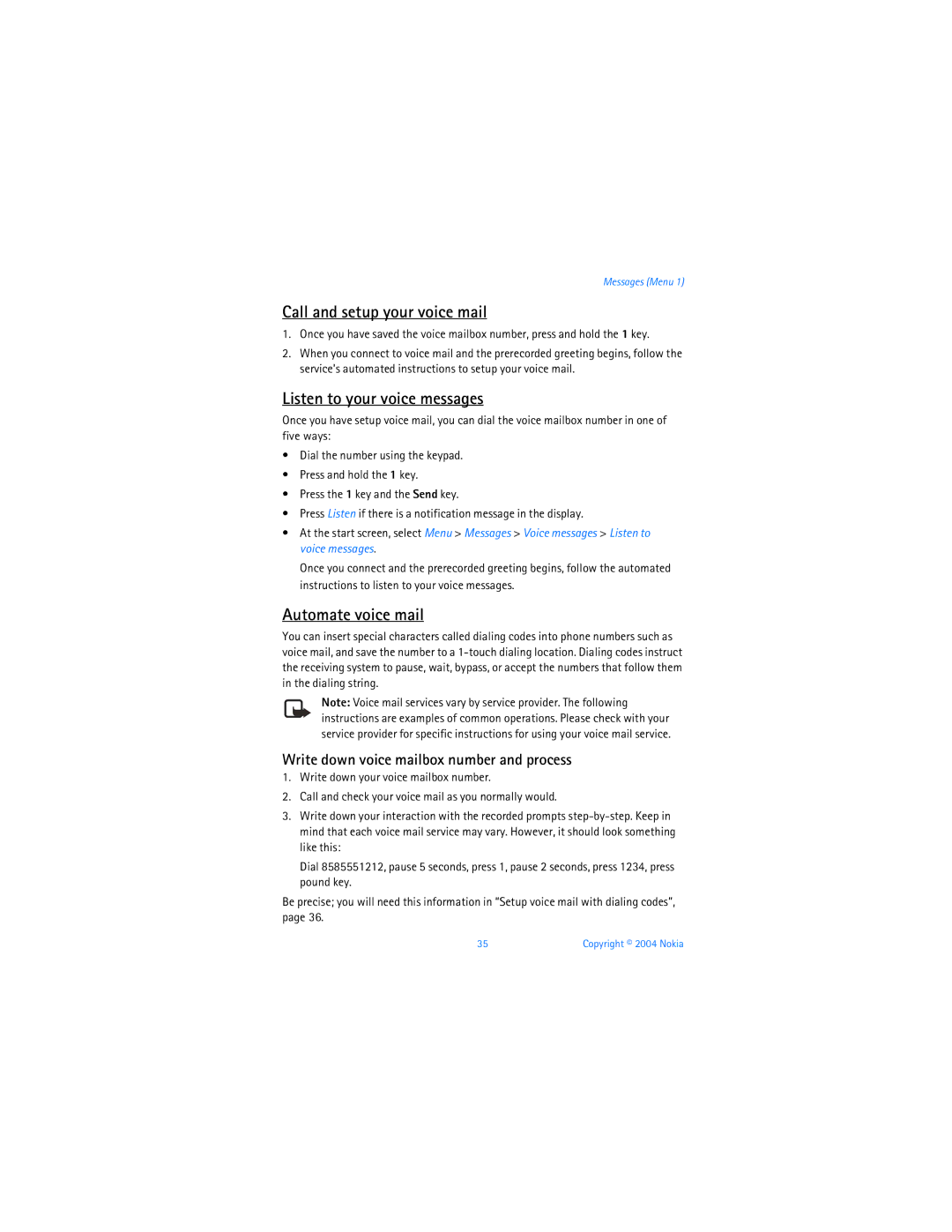 Nokia 6256 manual Call and setup your voice mail, Listen to your voice messages, Automate voice mail 