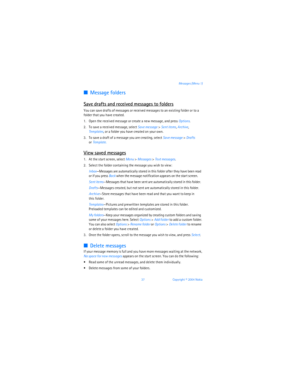 Nokia 6256 manual Message folders, Delete messages, Save drafts and received messages to folders, View saved messages 