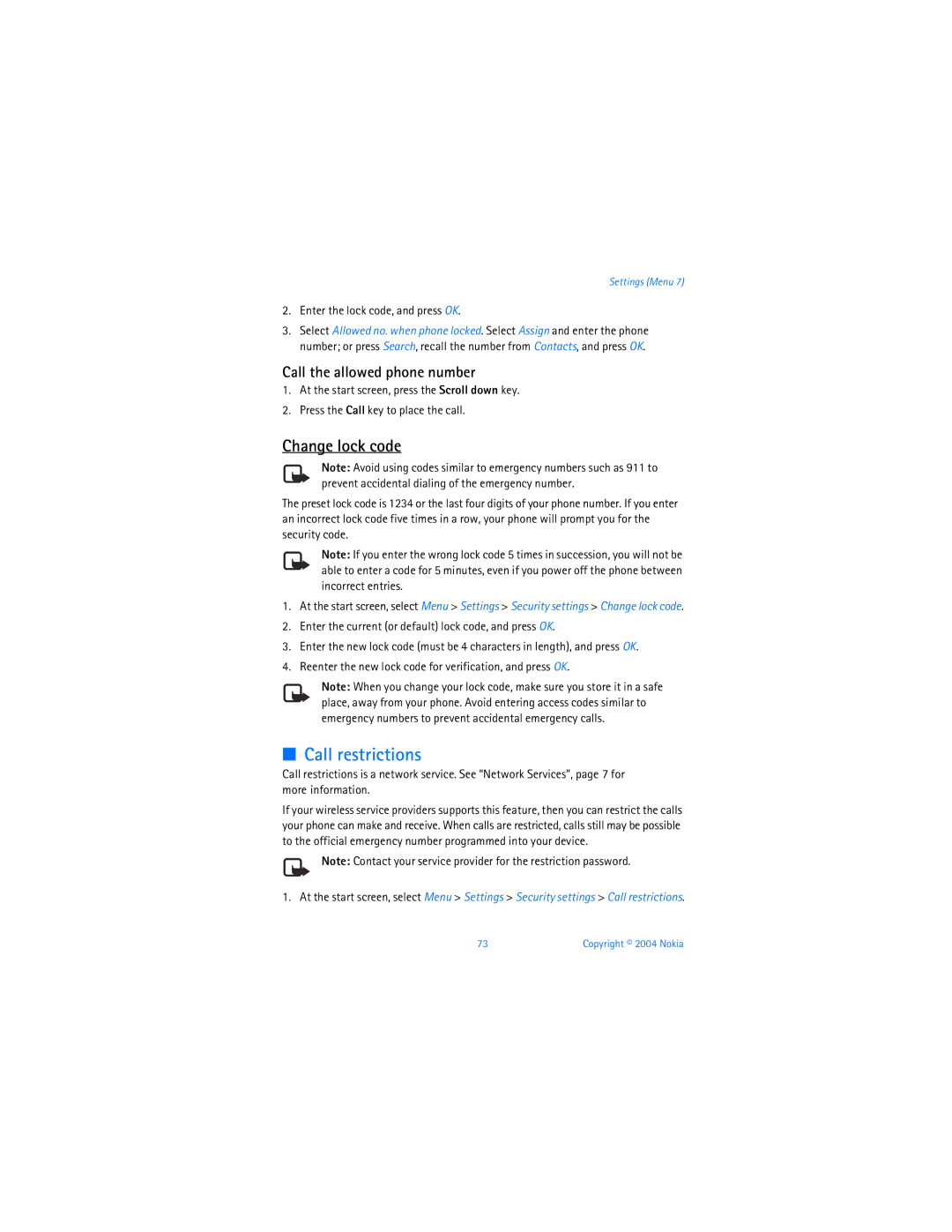 Nokia 6256 manual Call restrictions, Change lock code, Call the allowed phone number 
