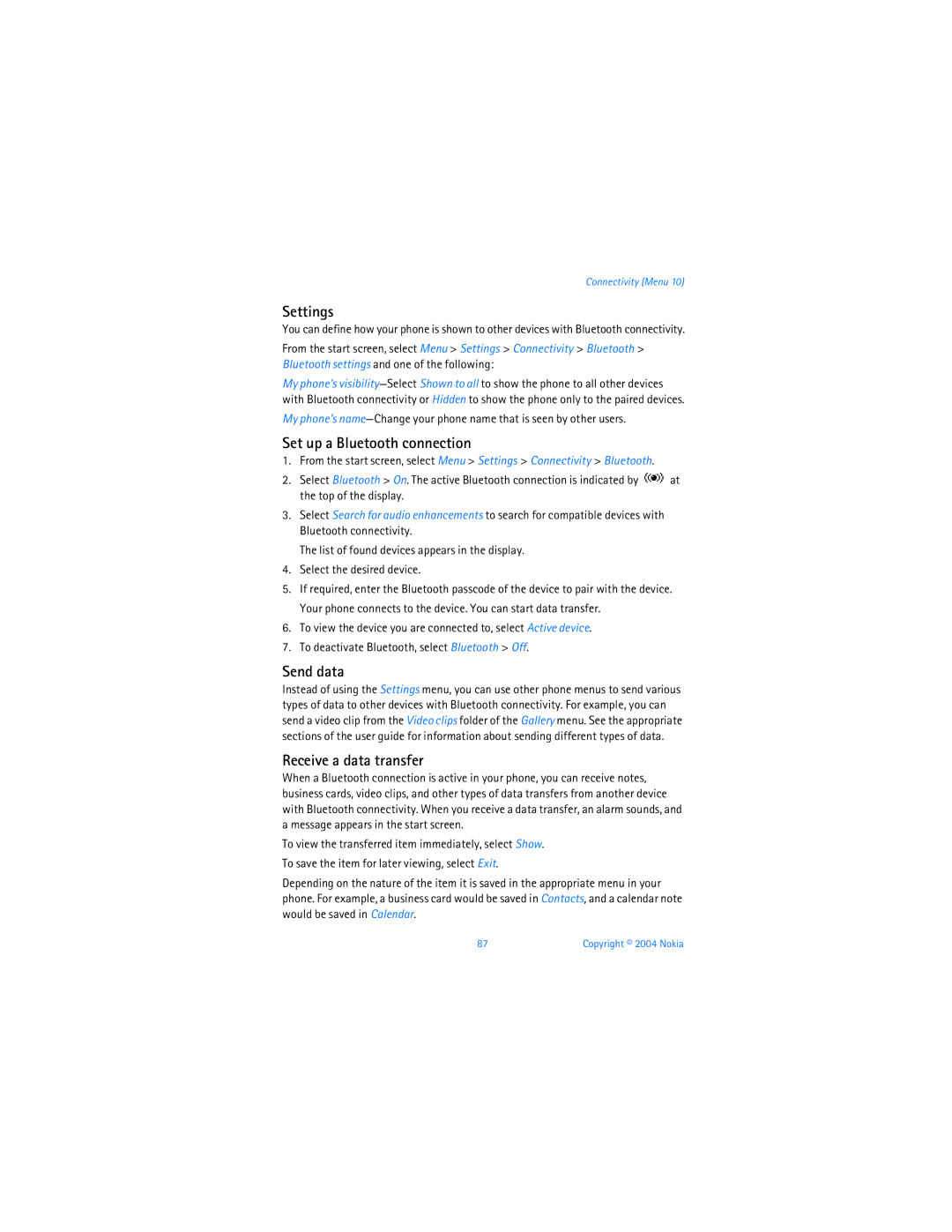 Nokia 6256 manual Settings, Set up a Bluetooth connection, Send data, Receive a data transfer 