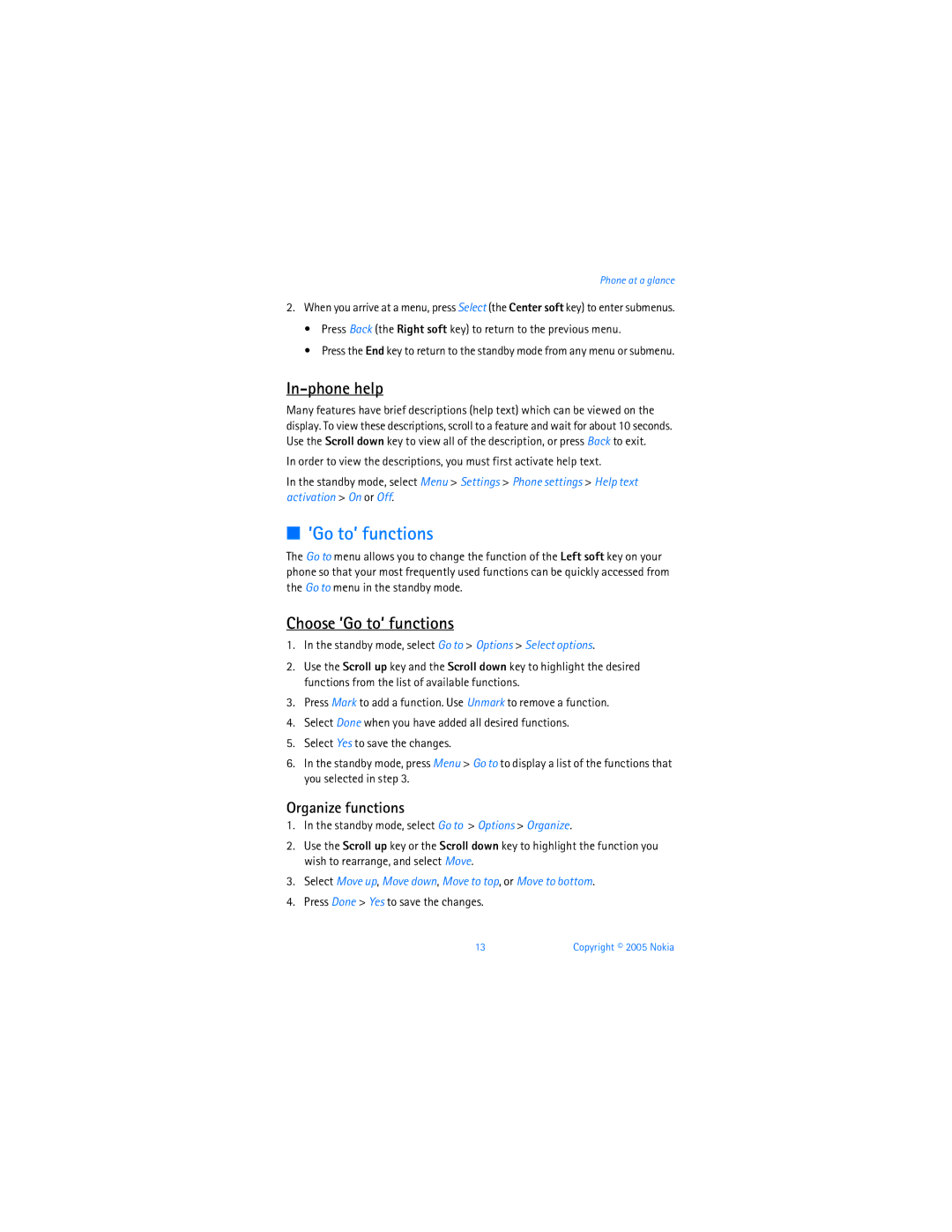 Nokia 6256i manual In-phone help, Choose ’Go to’ functions, Organize functions, Press Done Yes to save the changes 