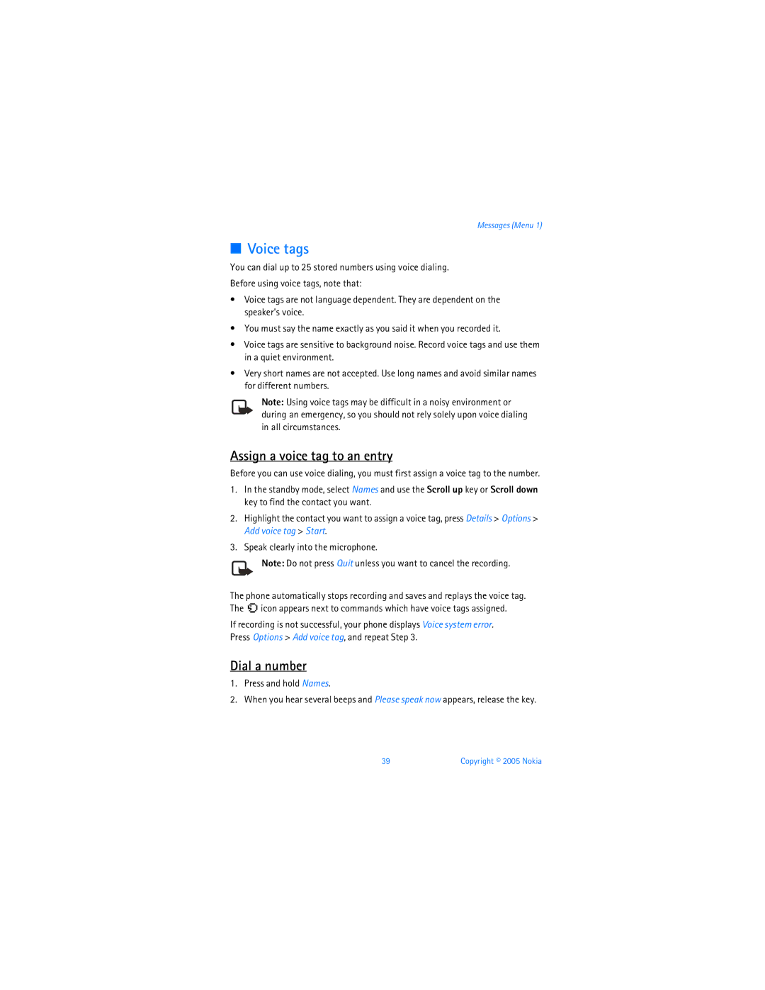 Nokia 6256i manual Voice tags, Assign a voice tag to an entry, Dial a number, Press and hold Names 