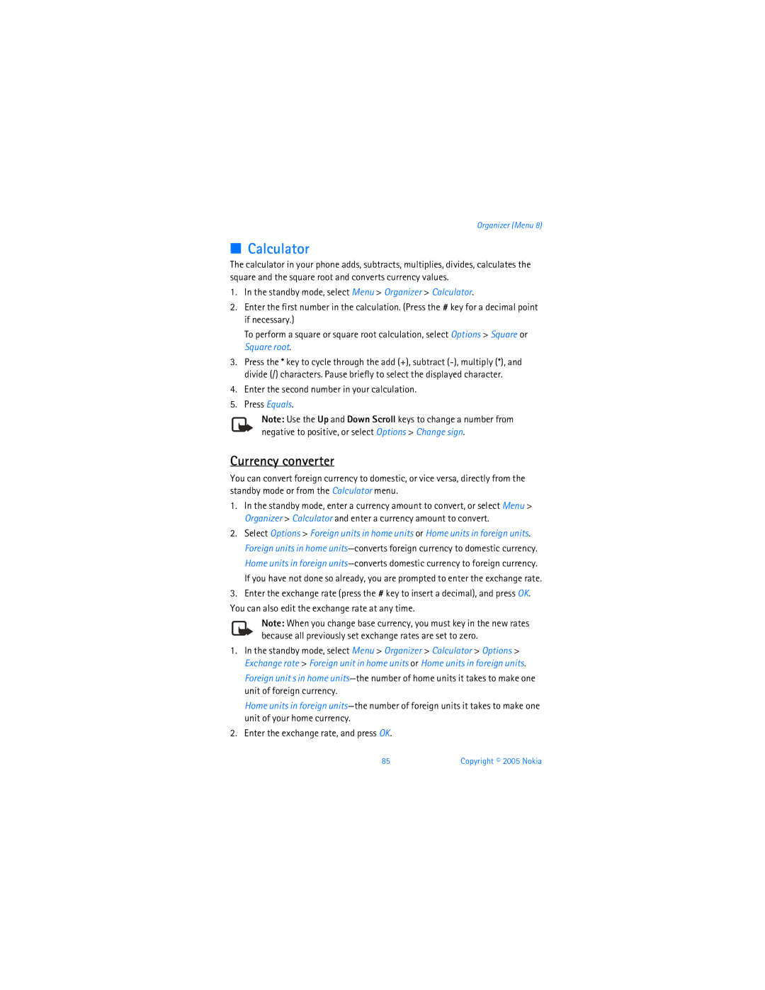 Nokia 6256i manual Calculator, Currency converter, Enter the second number in your calculation Press Equals 