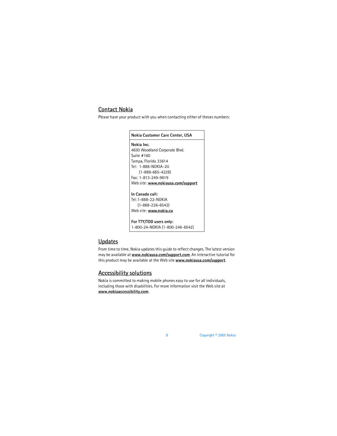 Nokia 6256i manual Contact Nokia, Updates Accessibility solutions 
