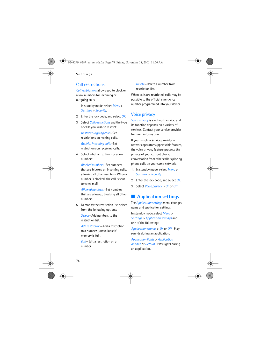 Nokia 6265 manual Application settings, Call restrictions, Select Voice privacy On or Off 