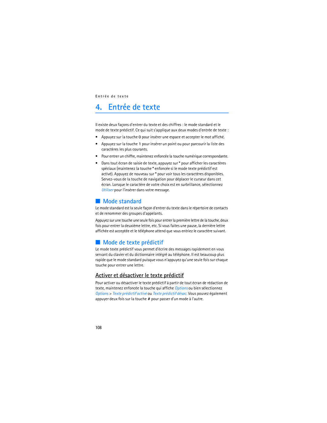 Nokia 6275i manual Entrée de texte, Mode standard, Mode de texte prédictif, Activer et désactiver le texte prédictif, 108 