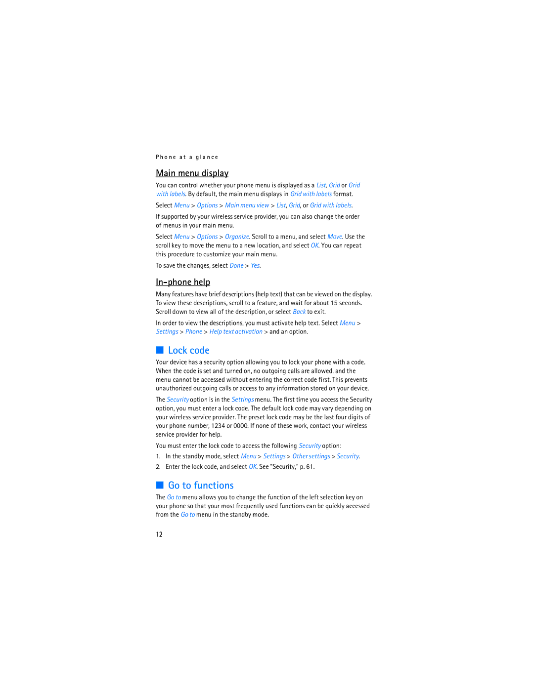 Nokia 6275i manual Lock code, Go to functions, Main menu display, In-phone help 