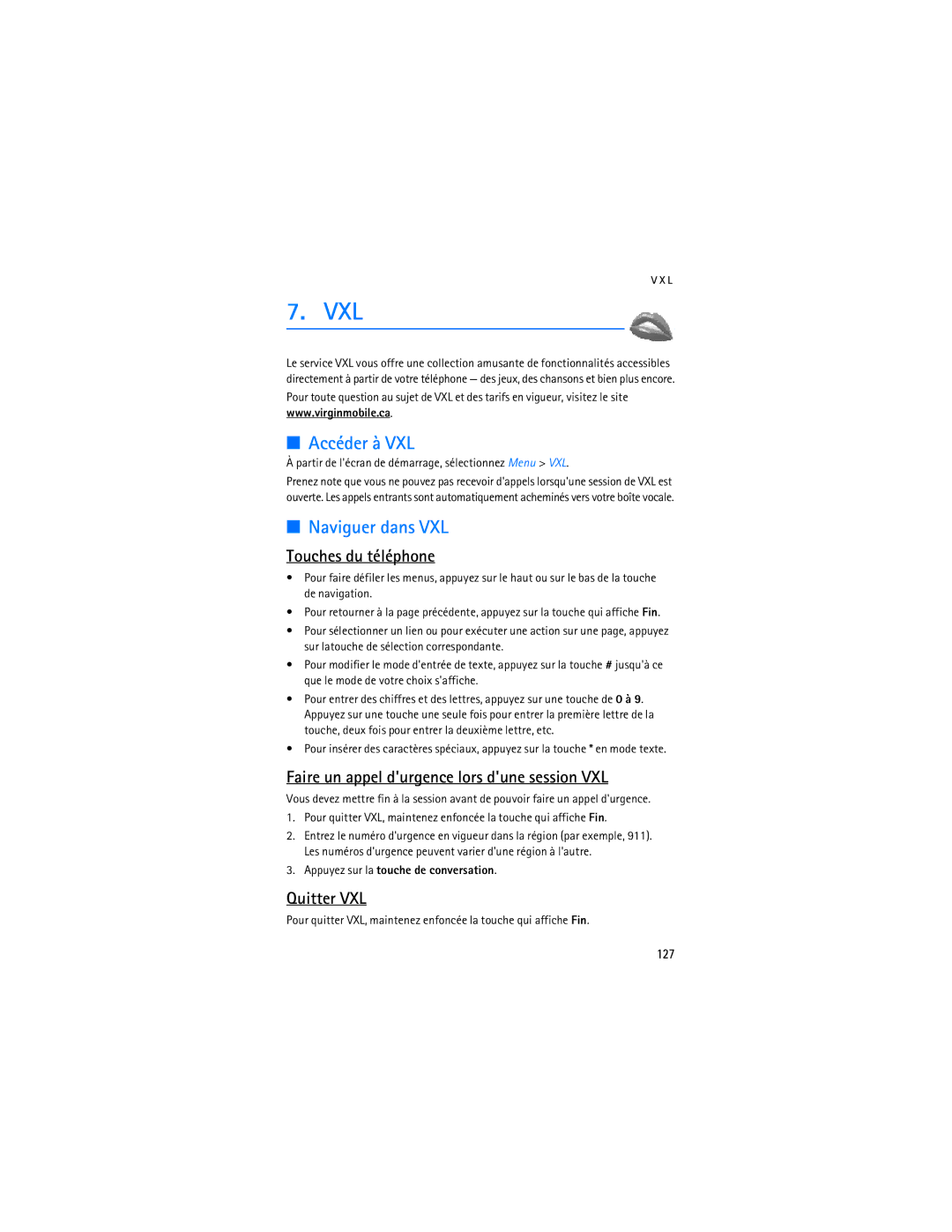 Nokia 6275i manual Accéder à VXL, Naviguer dans VXL, Touches du téléphone, Faire un appel durgence lors dune session VXL 