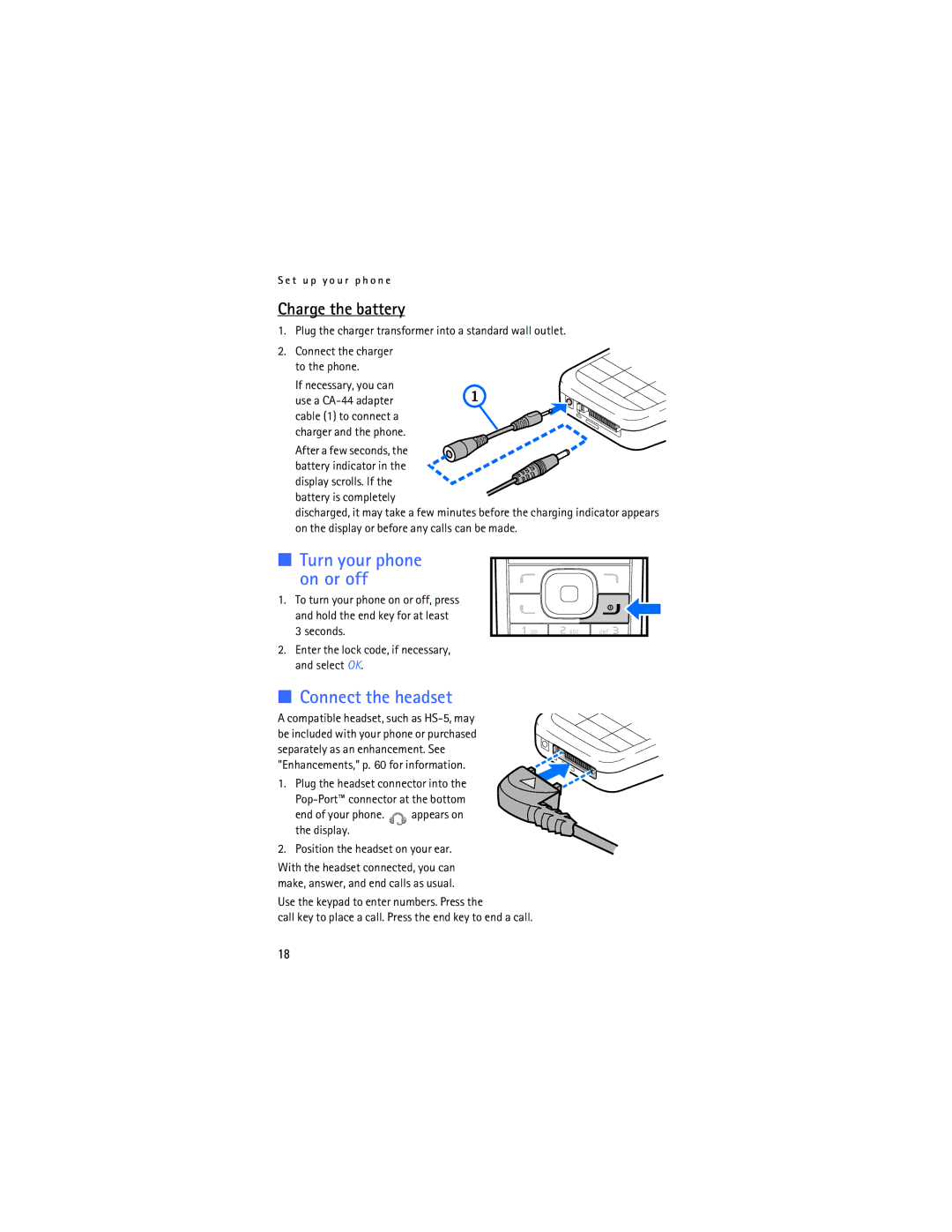 Nokia 6275i manual Turn your phone On or off, Connect the headset, Charge the battery 