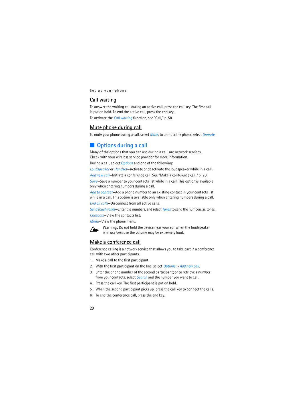 Nokia 6275i manual Options during a call, Call waiting, Mute phone during call, Make a conference call 