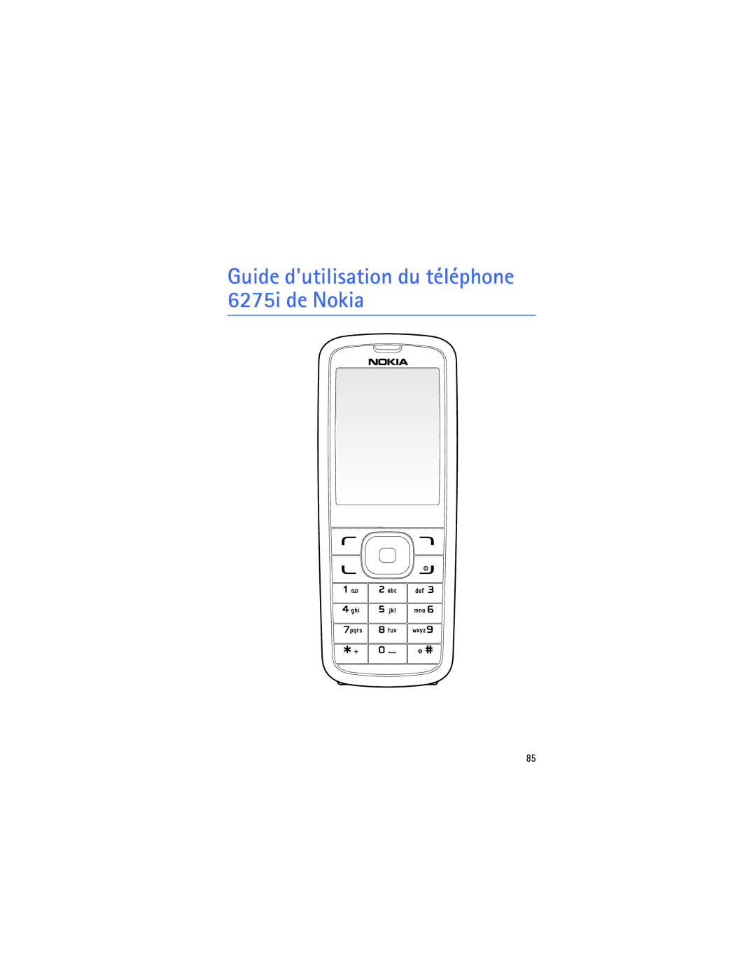 Nokia manual Guide dutilisation du téléphone 6275i de Nokia 