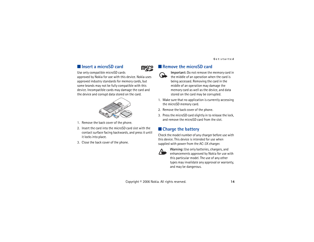 Nokia 6300 manual Insert a microSD card, Remove the microSD card, Charge the battery, Use only compatible microSD cards 