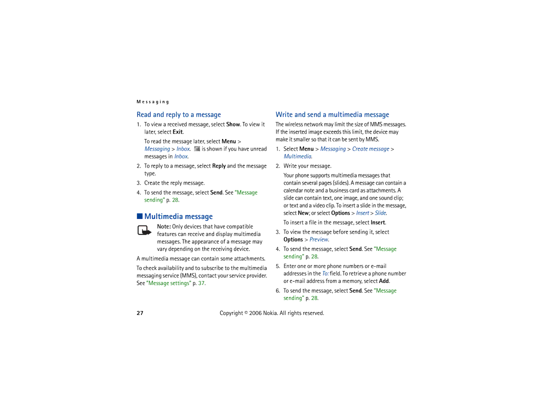 Nokia 6300 manual Multimedia message, Read and reply to a message, Write and send a multimedia message, Write your message 