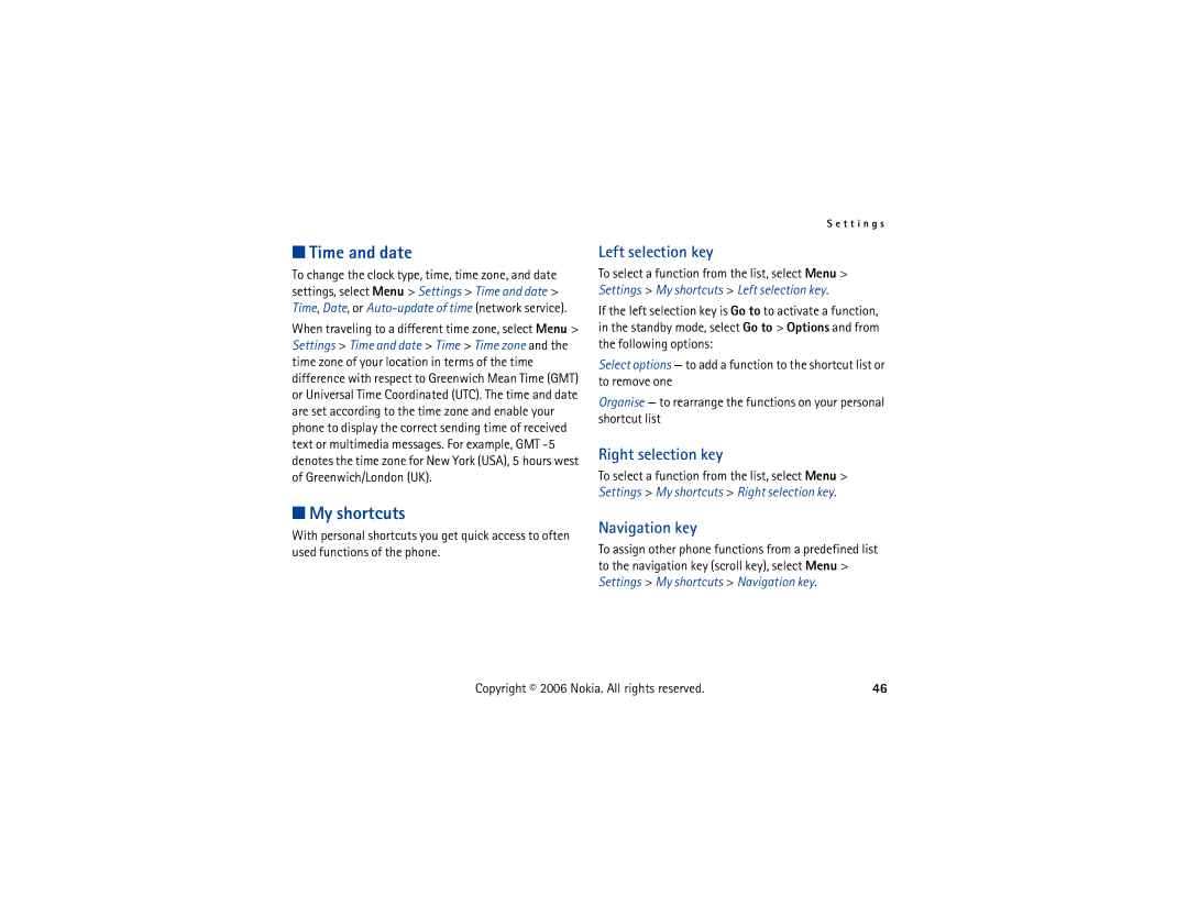 Nokia 6300 manual Time and date, My shortcuts, Left selection key, Right selection key, Navigation key 