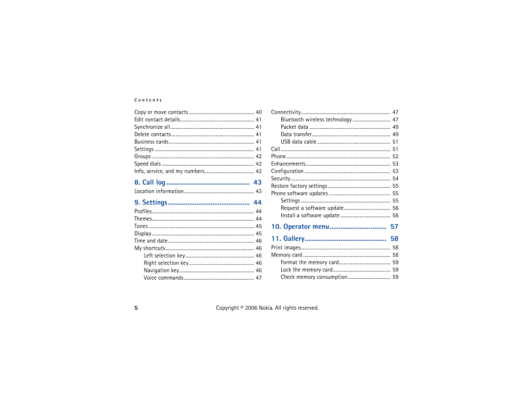 Nokia 6300 manual Call log, Settings, Operator menu Gallery 