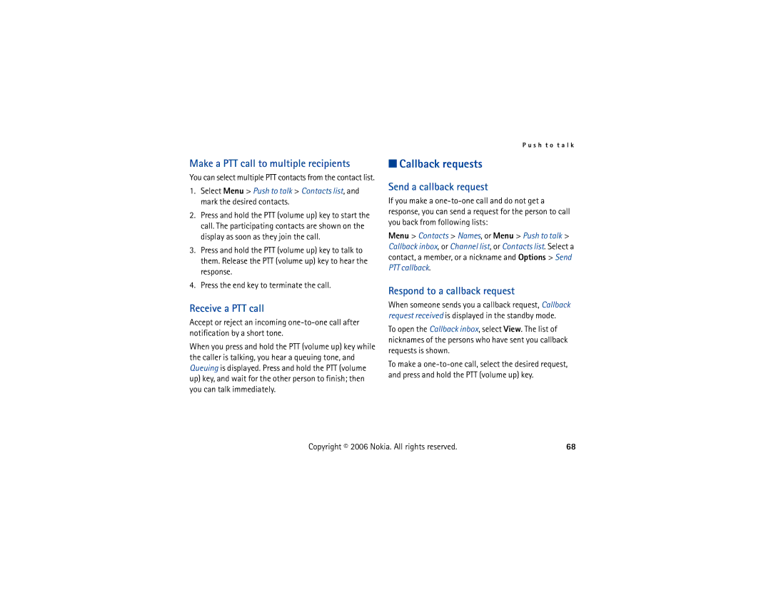 Nokia 6300 manual Callback requests, Make a PTT call to multiple recipients, Receive a PTT call, Send a callback request 