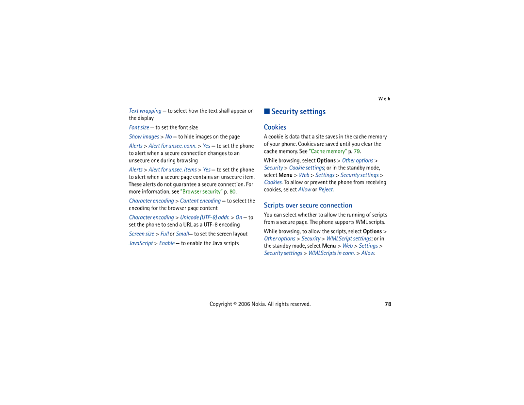 Nokia 6300 manual Security settings, Cookies, Scripts over secure connection, JavaScript Enable to enable the Java scripts 