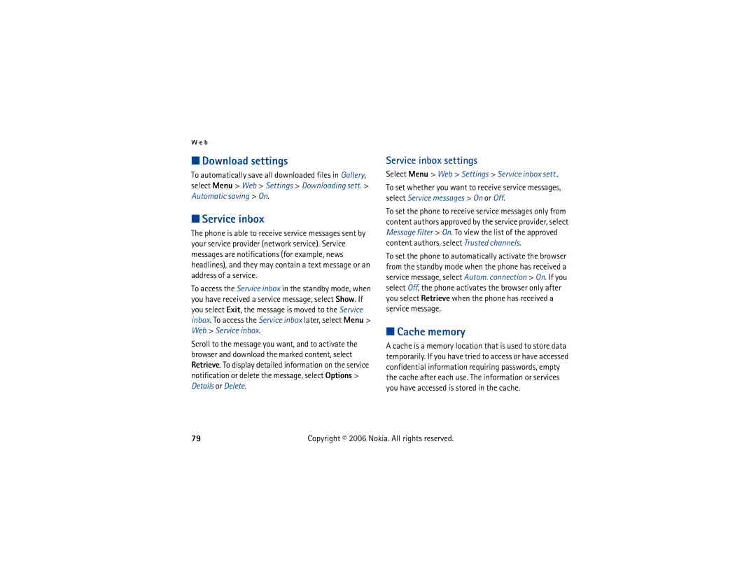 Nokia 6300 manual Download settings, Cache memory, Service inbox settings, Select Menu Web Settings Service inbox sett 