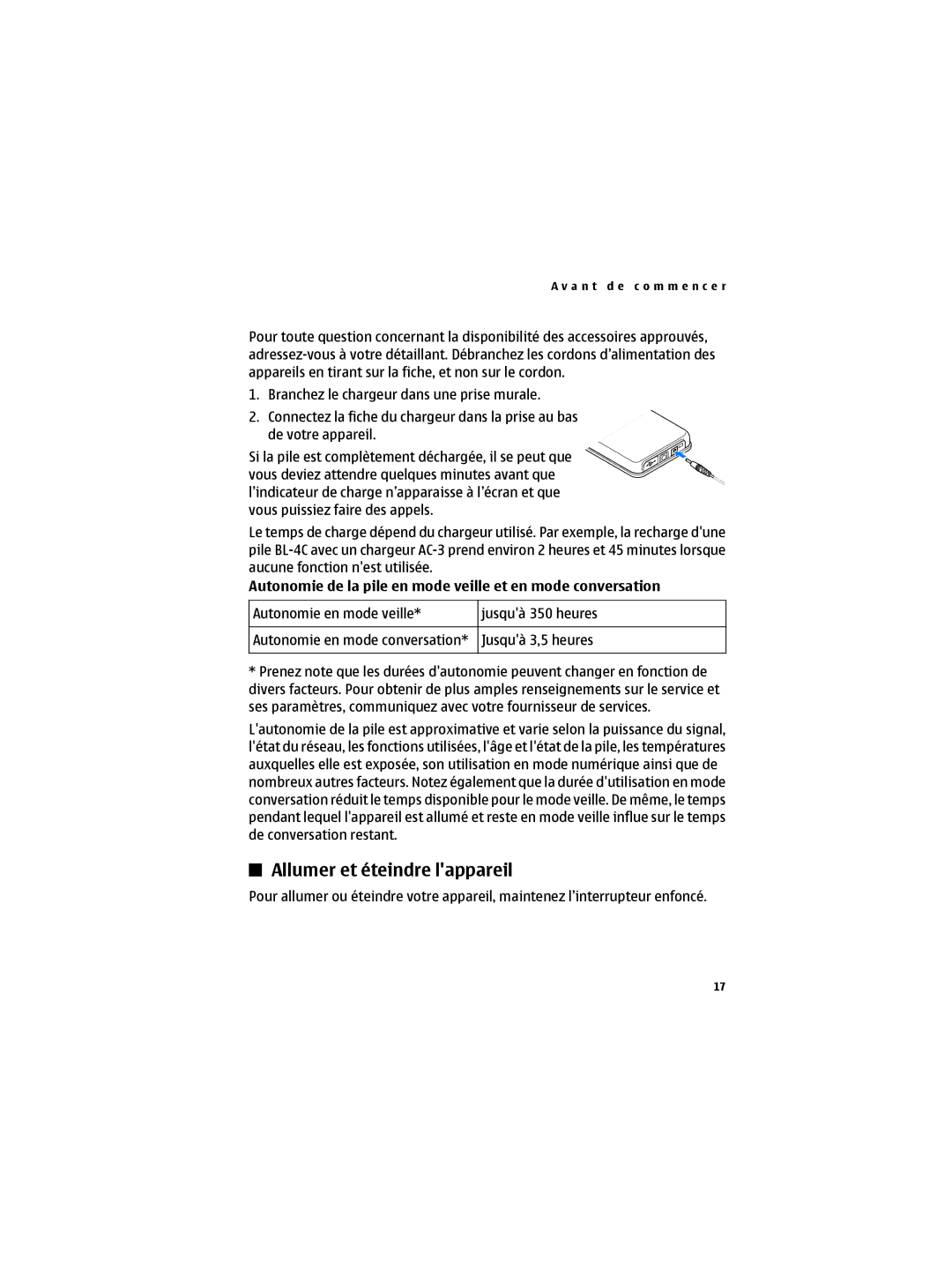 Nokia 6300B manual Allumer et éteindre lappareil, Autonomie de la pile en mode veille et en mode conversation 